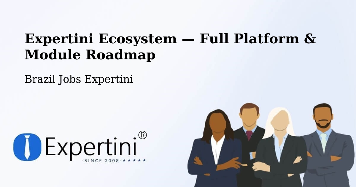 Expertini Ecosystem — Full Platform & Module Roadmap – Cotia